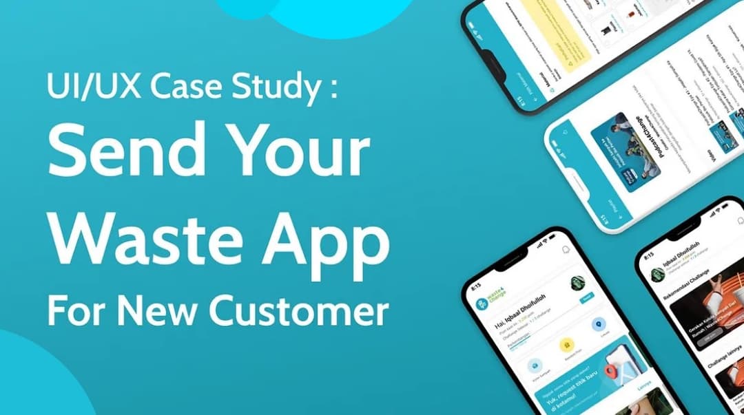 UI/UX Case Study: Send Your Waste App